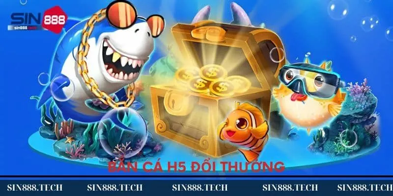Giới thiệu tổng quan bắn cá H5 đổi thưởng Giới thiệu tổng quan bắn cá H5 đổi thưởng