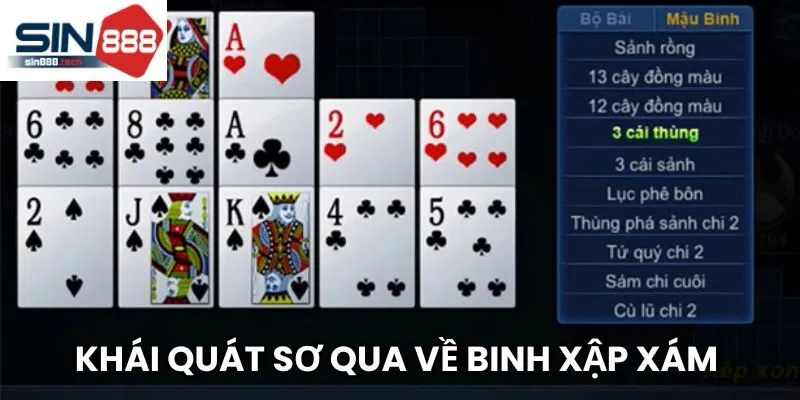 Khái quát sơ qua về Binh Xập Xám